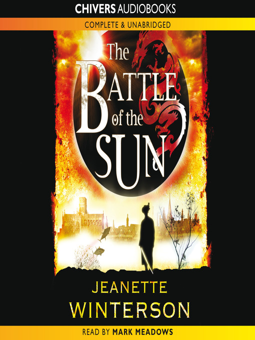 Title details for The Battle of the Sun by Jeanette Winterson - Available